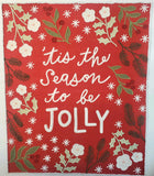 Tis the Season by Lella Boutique Panel Quilt Kit Full kit ready to ship