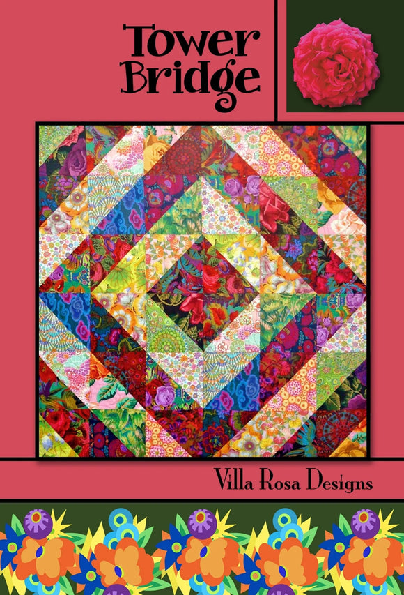 Tower Bridge Quilt Pattern by Villa Rosa Designs 54 x 54