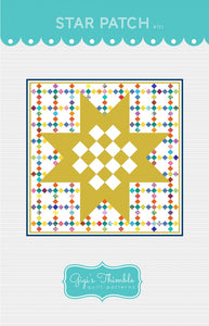 Star Patch Quilt Printed Pattern Only GGT0733  Gigi&#39;s Thimble By Amber Johnson,   Finished quilt size: 57-3/4” x 57-3/4”